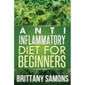 Anti-Inflammatory Diet for Beginners
