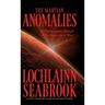 The Martian Anomalies: A Photographic Search for Intelligent Life on Mars