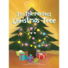I'm the Perfect Christmas Tree