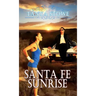 Santa Fe Sunrise
