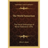 The World Sensorium: The Social Embryology of World Federation 1946