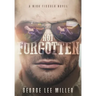 Not Forgotten