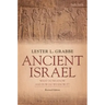 Ancient Israel: What Do We Know and How Do We Know It?: Revised Edition