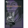 Nicolaus Copernicus: Making the Earth a Planet