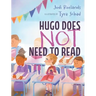 Hugo Does Not Need To Read