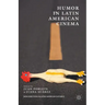 Humor in Latin American Cinema