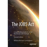 The Jobs ACT: Crowdfunding Guide to Small Businesses and Startups