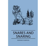 Snares and Snaring