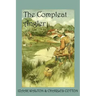 The Compleat Angler, or the Contemplative Man's Recreation