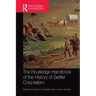 The Routledge Handbook of the History of Settler Colonialism