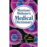 Merriam-Webster's Medical Dictionary
