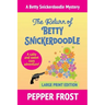 The Return of Betty Snickerdoodle
