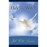 Hide and Watch