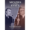 MENZIES vs EVATT: The Great Rivalry of Australian Politics