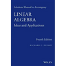 Linear Algebra, Solutions Manual: Ideas and Applications