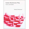 Games Businesses Play: Cases and Models