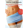 Forever Laid Formula: Best Ways to Get Women to Sleep with You