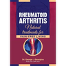Rheumatoid Arthritis: Natural Treatments for Pain-Free Living