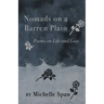 Nomads on a Barren Plain: Poems on Life and Loss