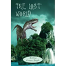The Lost World: with Map, and 12 original Illustrations