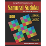 Samurai Sudoku for adults & Seniors: 500 Hard Sudoku Puzzles Overlapping into 100 Samurai Style