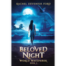 Beloved Night