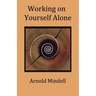 Working on Yourself Alone: Inner Dreambody Work
