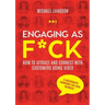 Engaging as F*ck: How to attract and connect with customers using video - A videography handbook for your business