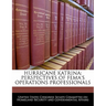 Hurricane Katrina: Perspectives of Fema's Operations Professionals