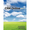 Microsoft Dynamics CRM Online 2011 Quick Reference
