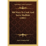 300 Ways To Cook And Serve Shellfish (1901)