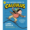 The Cartoon Guide to Calculus