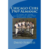 Chicago Cubs 1969 Almanac
