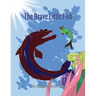 The Brave Little Fish