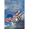 Corrupted Freedom: Our Nation's Journey