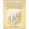Afrikaans Children's Book: The Tale of Peter Rabbit