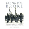 Going for Broke: Japanese American Soldiers in the War against Nazi Germany