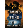 Stalin's Final Sting: A Joe Johnson Thriller, Book 4