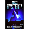 Mass Hysteria