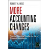 More Accounting Changes: Financial Reporting Through the Age of Crisis and Globalization