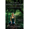 I'm Scared & Doing It Anyway: How a Little White Blob Changed My Life