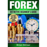 Forex: Definitive Beginner's Guide