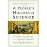 A People's History of Science: Miners, Midwives, and Low Mechanicks