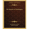 The Maxims of Washington