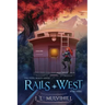 Rails West