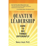 Quantum Leadership: Dare to See Things Differently
