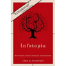 Infotopia: How Many Minds Produce Knowledge