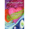 Mothers Who Cry in the Night: The Ultimate Gift of Love