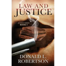 Law and Justice: Justice Series - Book 2