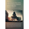 An Independent View of the Donald J. Trump Presidency: Part II Donald Trump's Impeachment Problems